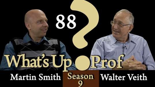 Walter Veith & Martin Smith - A Desire For Smooth Things Spoken Or Pure, Unvarnished Truth? - WUP 88