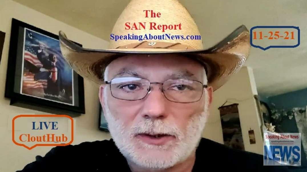 LIVE FROM OUR CLOUTHUB THE SAN REPORT EP.15 11-25-21