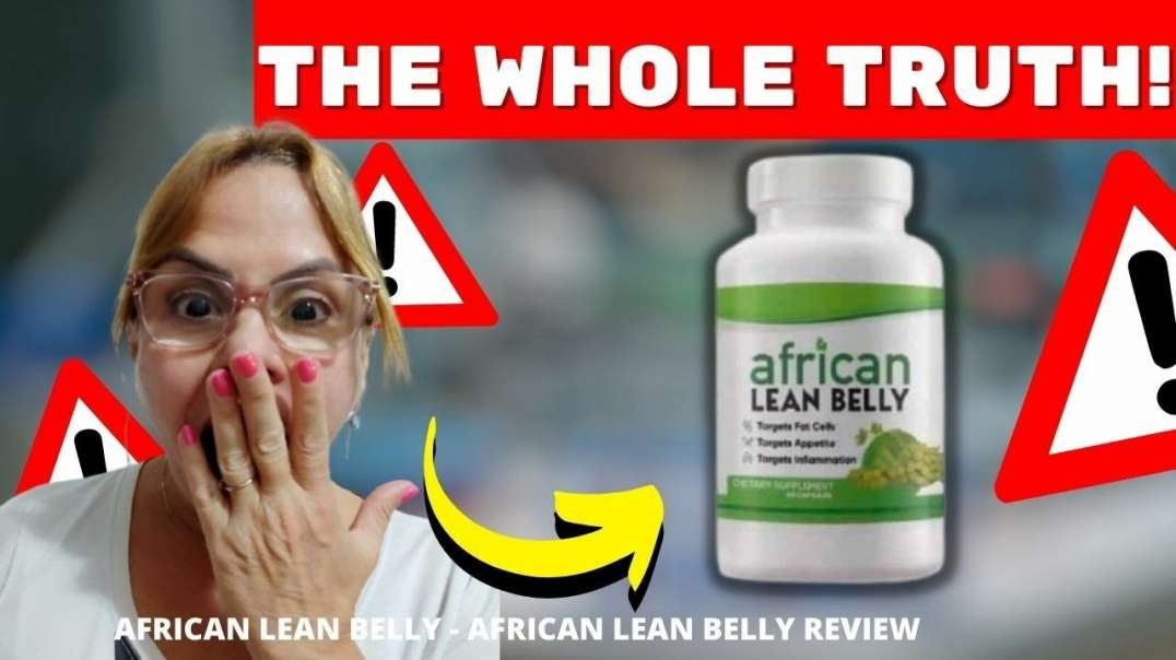 African Lean Belly - African Lean Belly Review - You MUST Know This! - African Lean Belly Works_ (Link In Description)