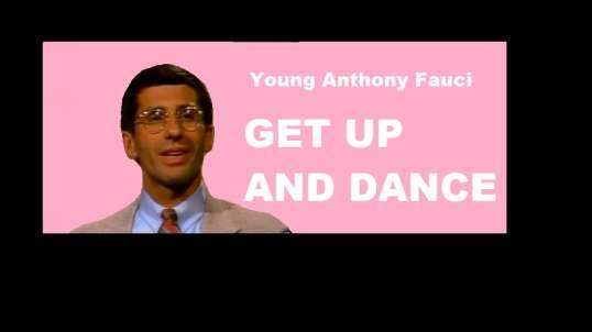 Young Anthony Fauci Featuring The Francis Collins Dancers