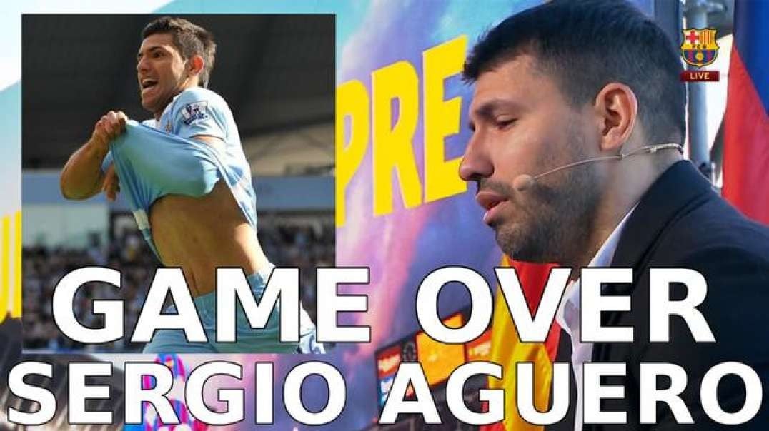 IT'S A SAD DAY FOR FOOTBALL, ITS GAME OVER SERGIO AGUERO!