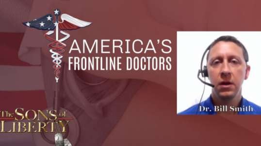 America's Frontline Doctor: The COVID Tests Are Not Only Inaccurate, But Dangerous - Dr. Bill Smith
