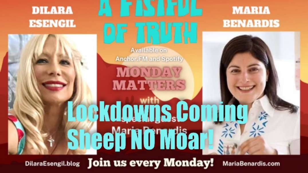 AFofT–Monday Matters–27 DEC 2021-Lockdowns Coming & Sheep No Moar!
