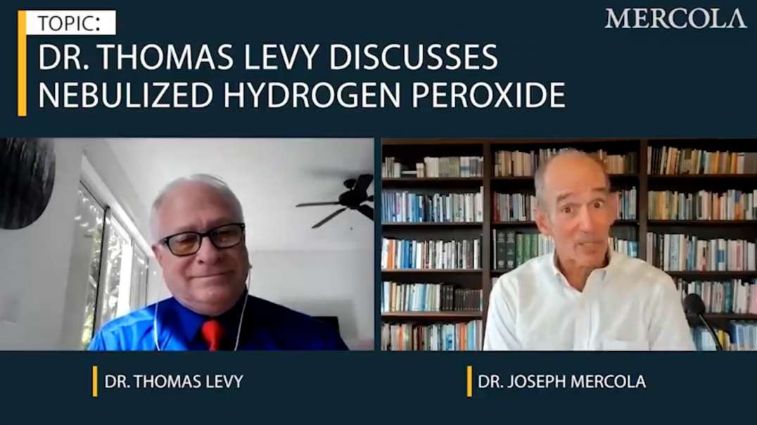 Dr. Thomas Levy - Nebulized Hydrogen Peroxide - Mercola