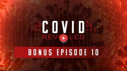 COVID REVEALED - BONUS EPISODE..