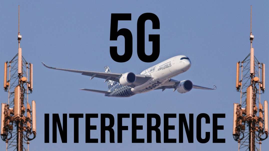 5G Frequency Band Will Interfere with Airplanes