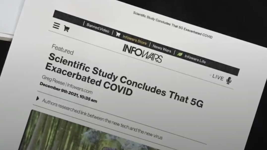 [INFOWARS Mirror] Top Scientists Confirm 5G Pushes Oxygen Out of Blood & Creates Covid-Like Symptoms in New Major Study