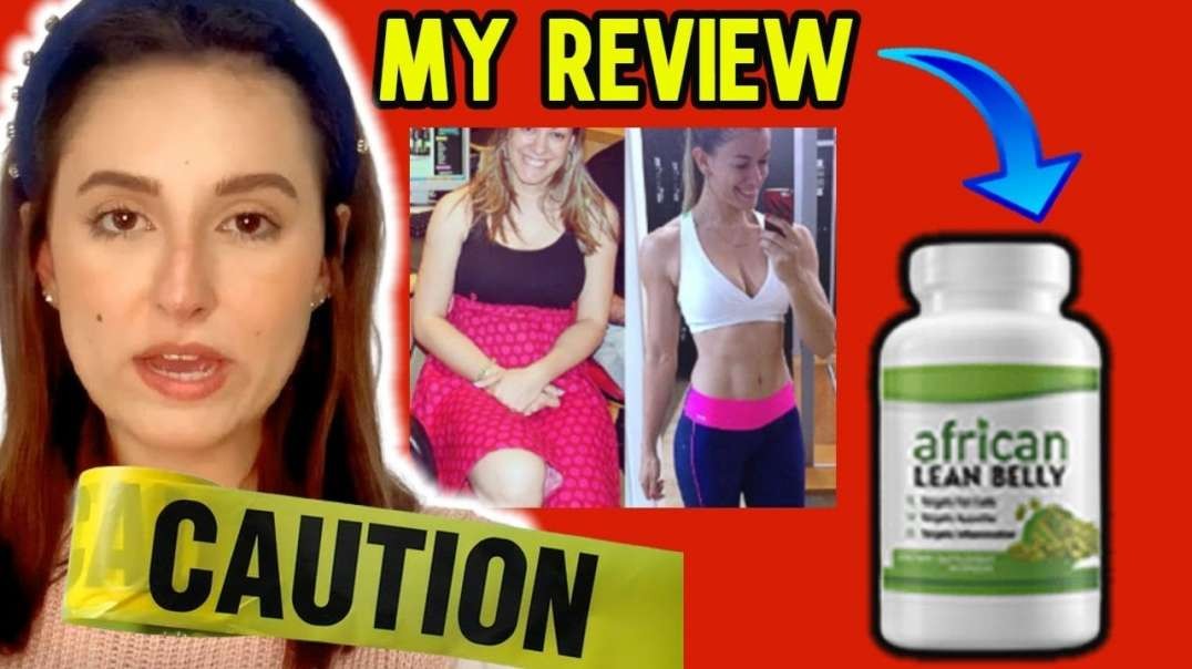AFRICAN LEAN BELLY REVIEW - This is the truth about African Lean Belly (Honest Review Link In description )
