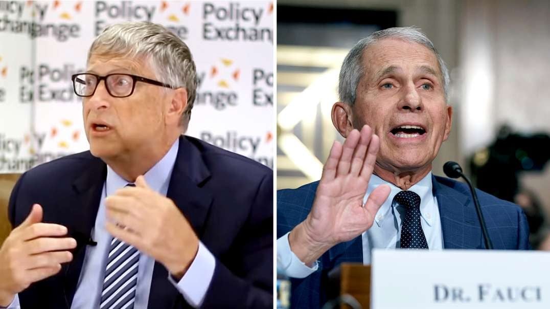 Bill Gates and Anthony Fauci: a ‘Formidable, Nefarious’ Partnership