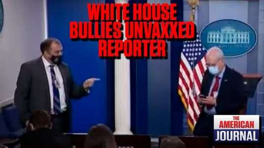 WATCH- White House Leftist Bullies Unvaccinated Reporter