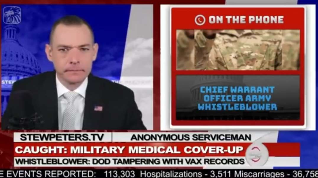 Military Changing Vax Records of Servicemen from Unapproved BioNTech to "Approved" COMIRNATY - Stew Peters Show