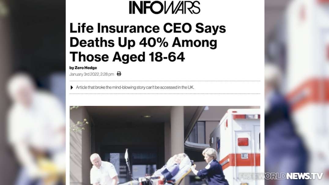 Life Insurance CEO Says Deaths Up 40% Among Those Aged 18-64