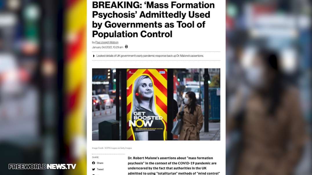 BREAKING: ‘Mass Formation Psychosis’ Admittedly Used by Governments as Tool of Population Control