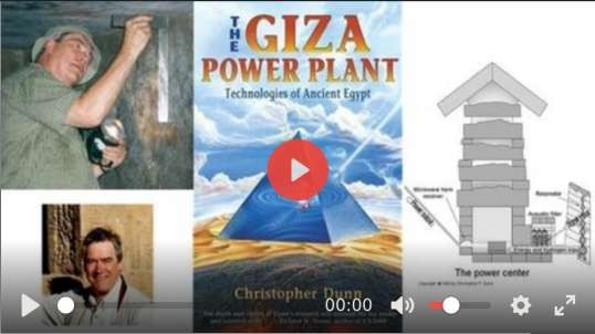 Tower-Of-Babel Technologies of Ancient Khemit - The Giza Power Plant with Reverse-Engineering Christopher Dunn