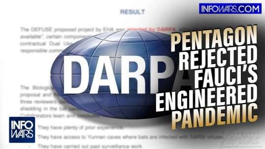 DARPA Whistleblower Confirms Pentagon Rejected Fauci's Plan to Release Engineered COVID Pandemic