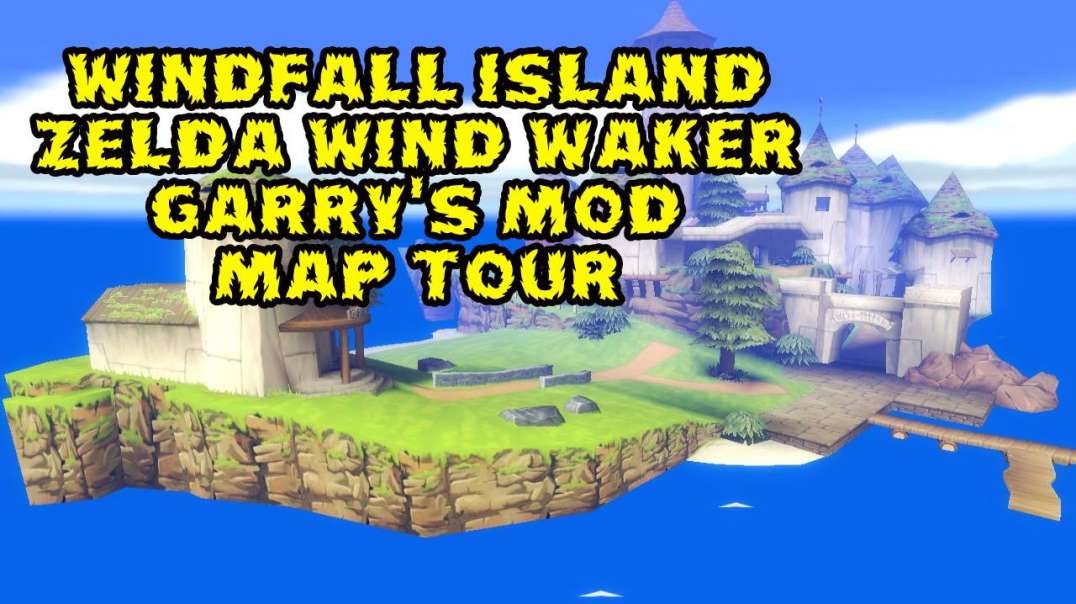 Windfall Island Zelda Wind Waker Garry's Mod Map Tour