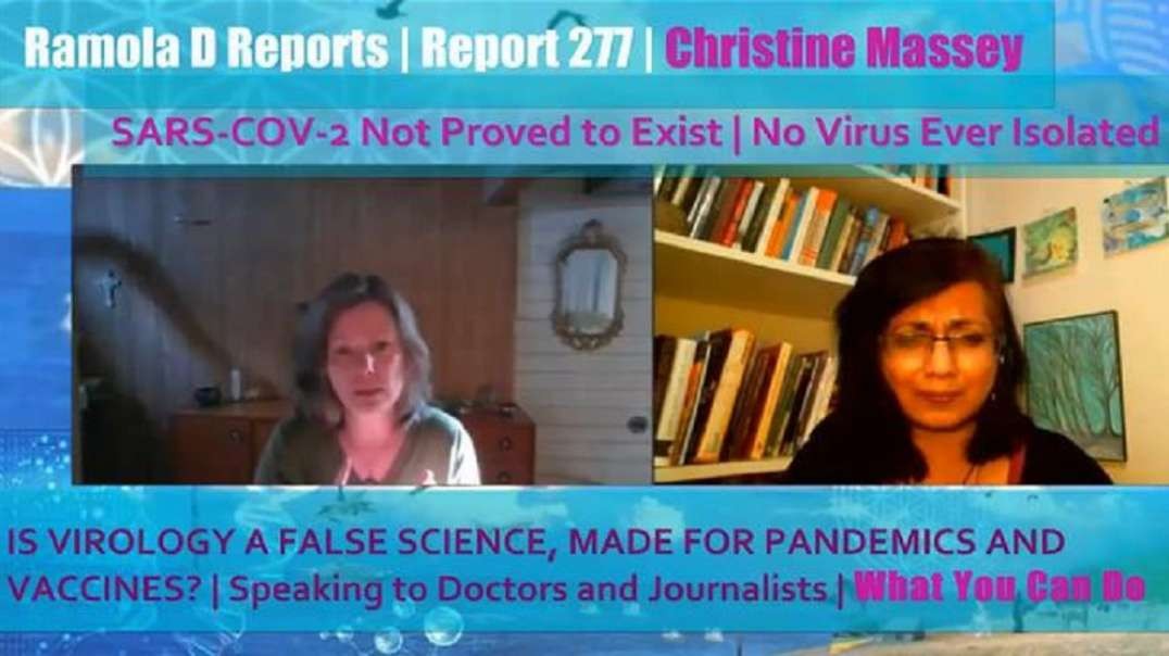 Christine Massey: SARS-COV-2 Not Proved to Exist, Virology Not a Science, Open Letters