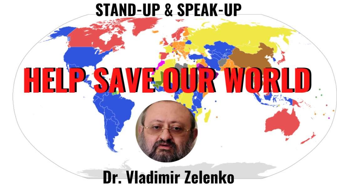 WARNING!  A Bone Chilling Call to Action from Dr Vladimir Zelenko