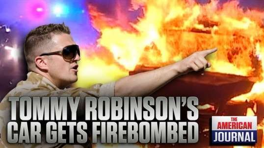 Tommy Robinson’s Car Firebombed Over This Video