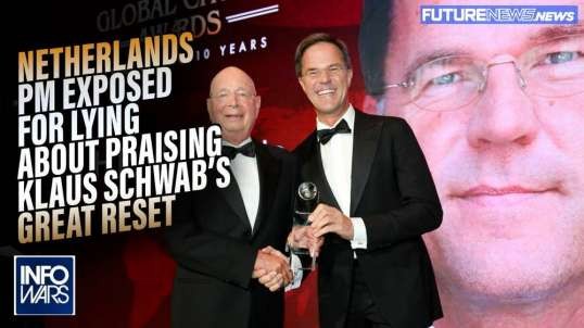 VIDEO- Netherlands PM Exposed for Lying About Praising Klaus Schwab's Great Reset Takeover Plan