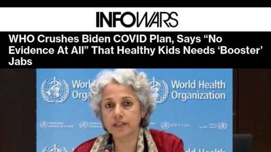 Criminals Panic- Head UN Scientist Warns Against Children Receiving COVID Vax Booster
