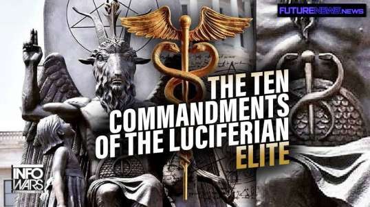 The Ten Commandments of The Luciferian Elite