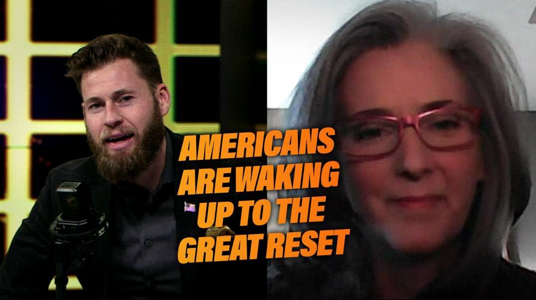 Americans Are Waking Up To The Great Reset And Rejecting It