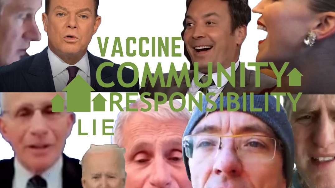 The vaccine community responsibility LIE!!!