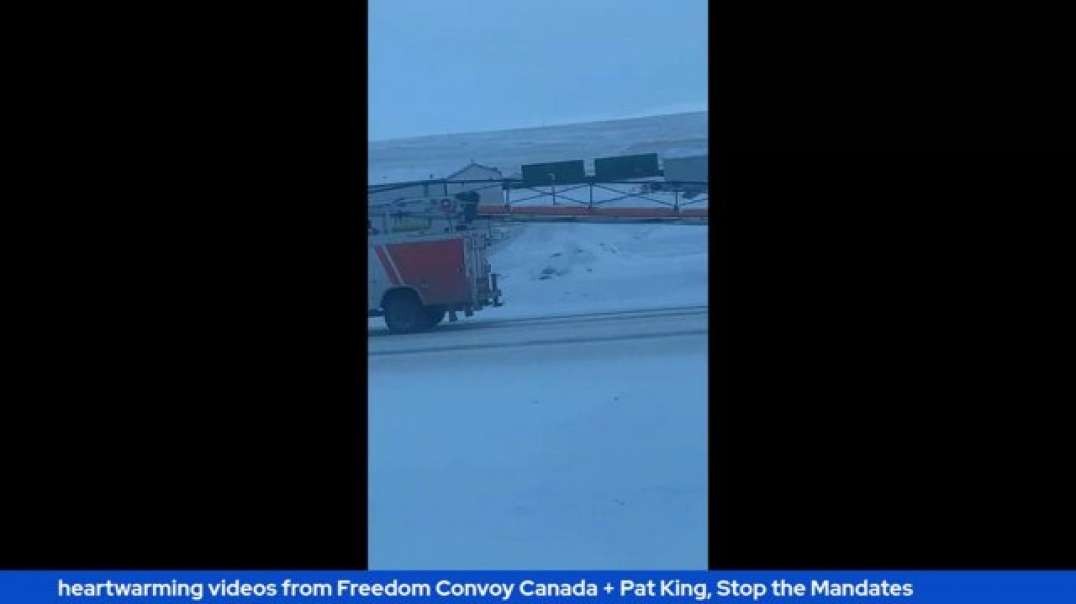 heartwarming videos from Freedom Convoy Canada + Pat King, Stop the Mandates