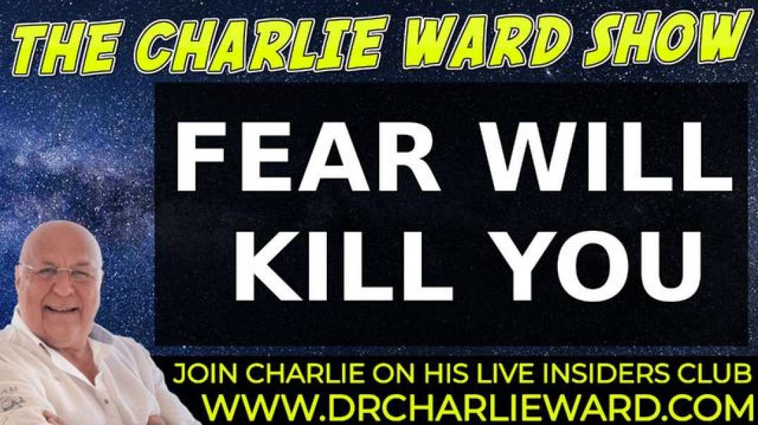 FEAR WILL KILL YOU WITH CHARLIE WARD