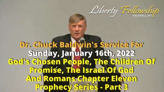 God's Chosen People, The Children Of Promise, The Israel Of God And Romans Chapter Eleven