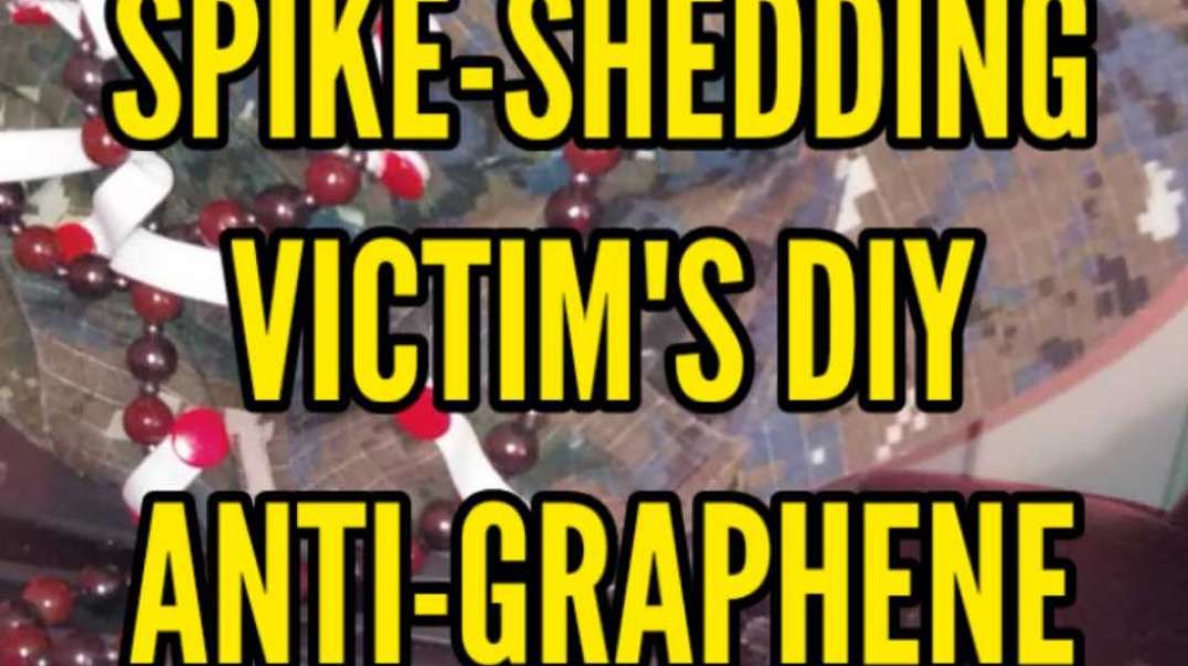SPIKE-SHEDDING VICTIM'S DIY ANTI-GRAPHENE MAGNETIC DEFENSE