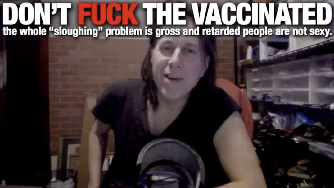 Dont F*ck The Vaccinated