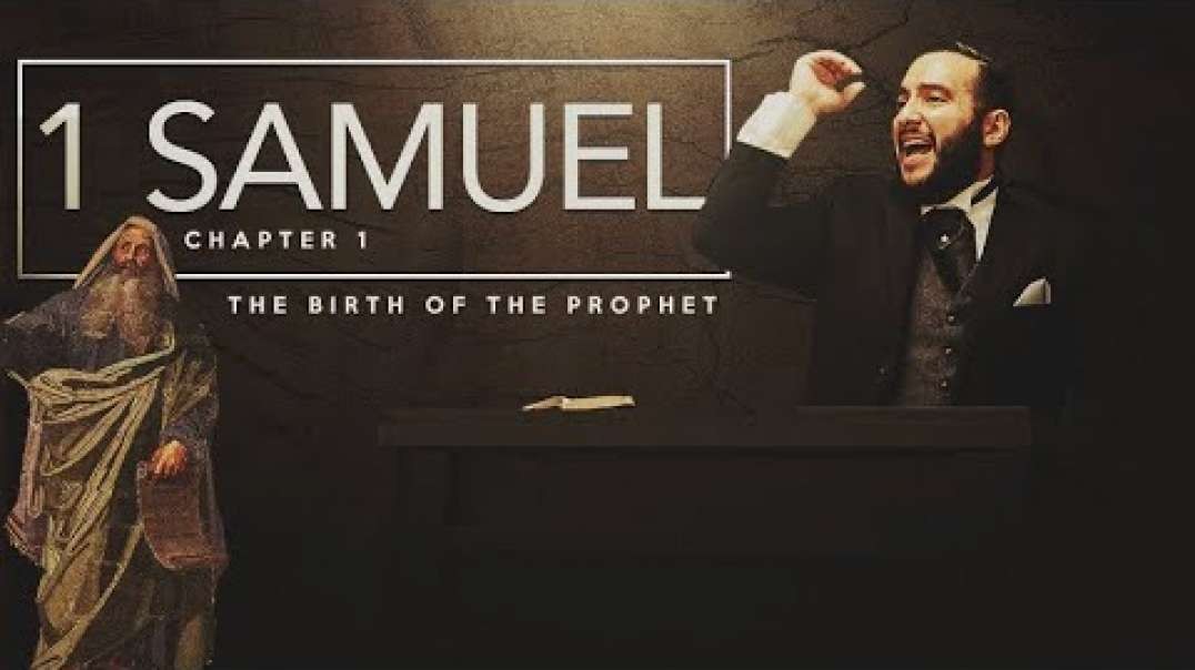 1 SAMUEL CHAPTER 1 [ The Birth of the Prophet ] - Pastor Bruce Mejia.mp4