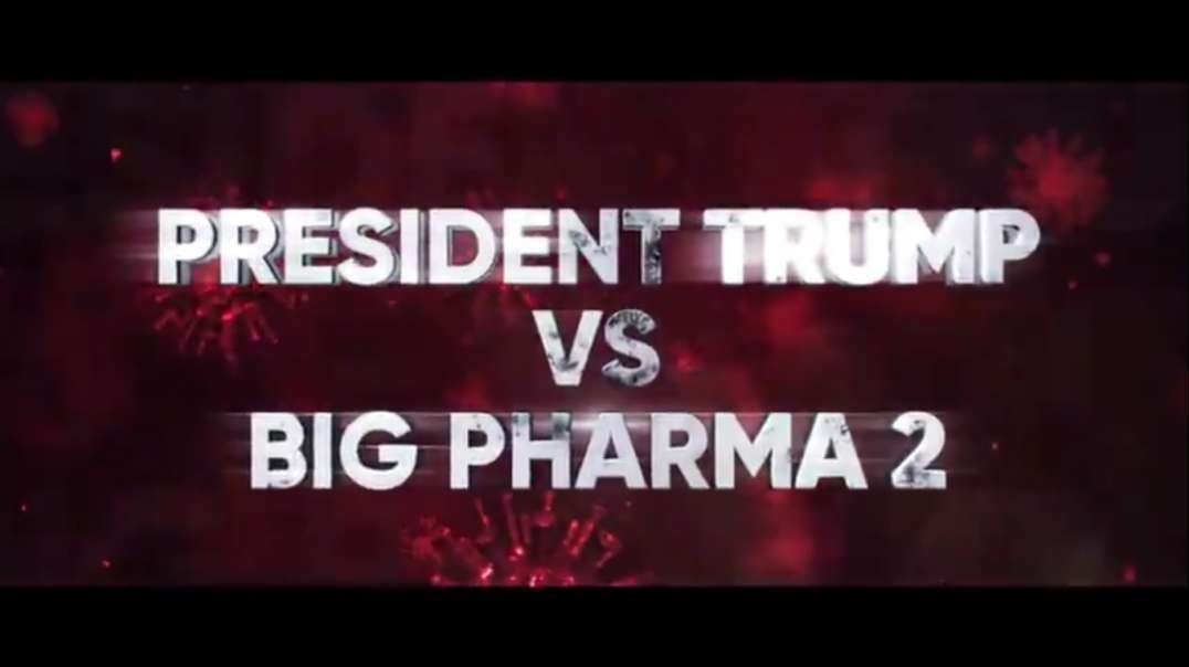 President Trump Vs BIG PHARMA 2 - Clif High_X22 Report_AndWeKnow_Patel Patriot - A MrTruthBomb Film