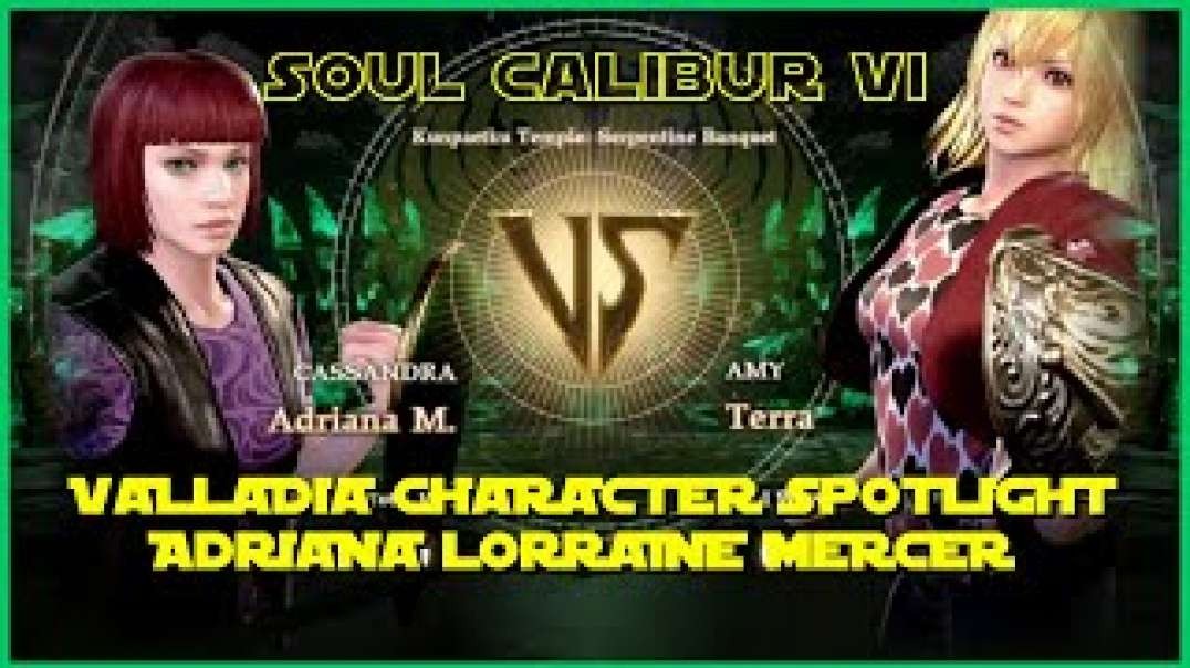 SCVI - Valladia Character Spotlight - Adriana L. Mercer