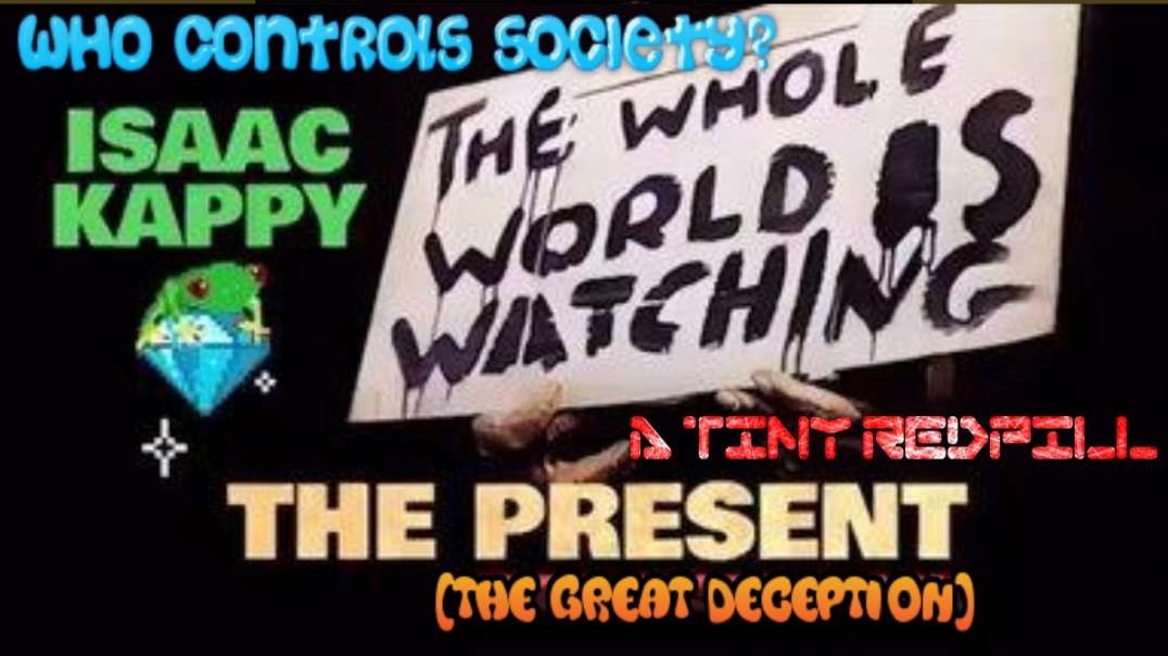 ⁣A Tiny RedPill - Who Controls Society?  [The Great Deception!]