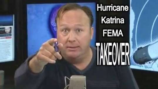 Alex Jones Exposes FEMA Sabotage of Local Emergency Services During Hurricane Katrina