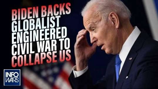 Biden's Move to Outlaw Opposition Ahead of Globalist Engineered Civil War Is Meant to Collapse the US