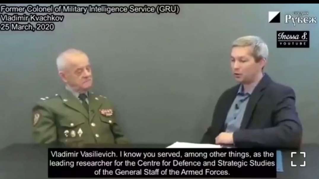 Vladimir Kvachkov - Russian Colonel of Military Intelligence and Spetsnaz (Special Forces) on COVID-19