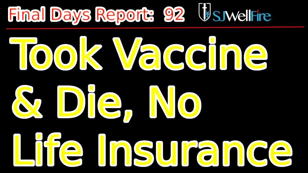 Die from Vaccine, No Life Insurance because of Your Risky Behavior
