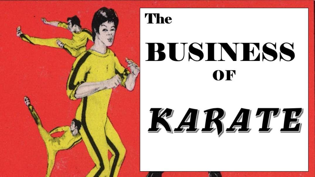 The Business of Karate.mp4
