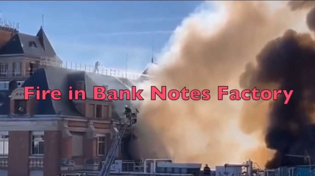 Fire in Printing Factory making banknotes in France, 10 people in hospital 9 February 2022