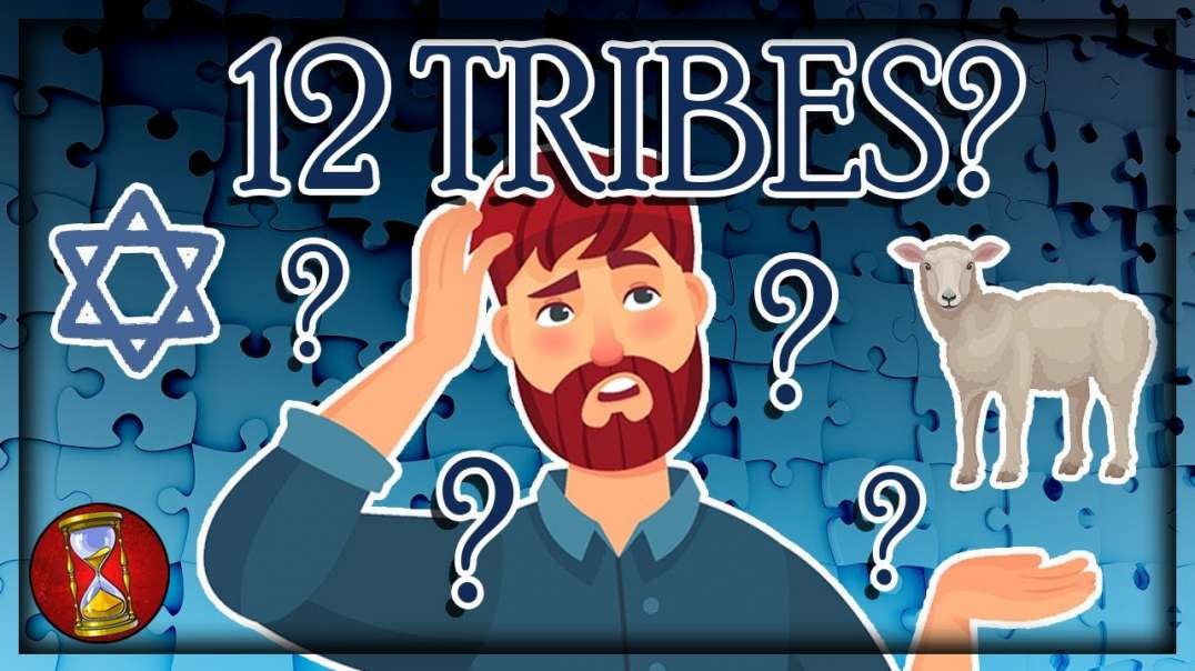 What Do The 12 Tribes Mean