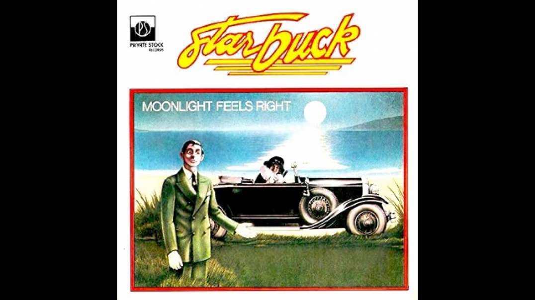 STARBUCK - Moonlight Feels Right (LIVE)