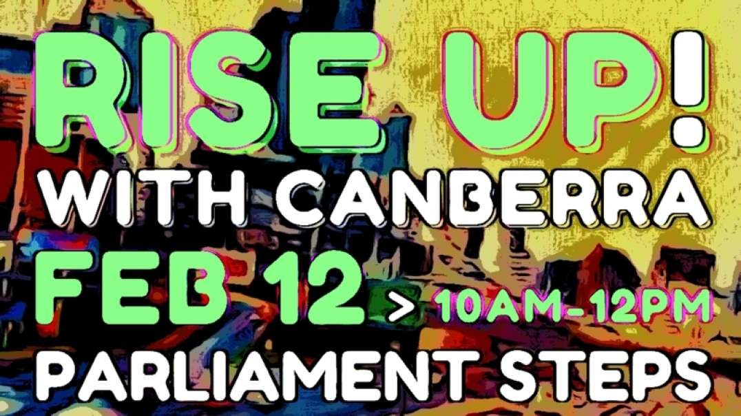 RISE UP WITH CANBERRA - Melbourne 12-02-22