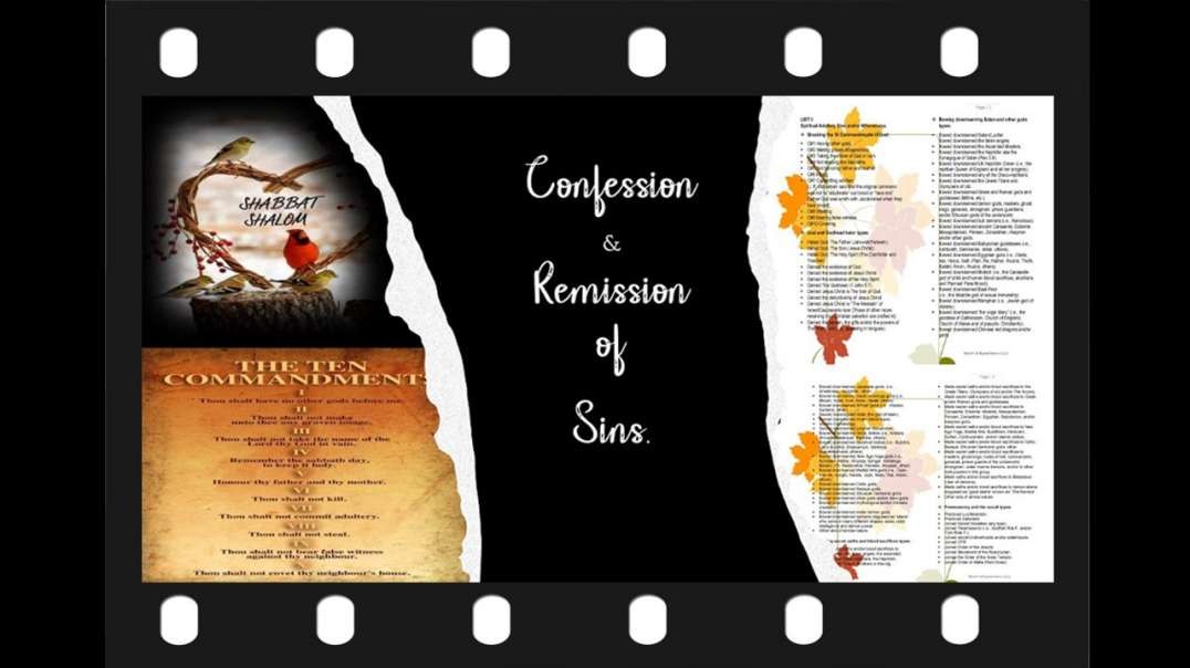 Confession & Remission of Sins ~ Father I have sinned ~ [Luke 15:21].