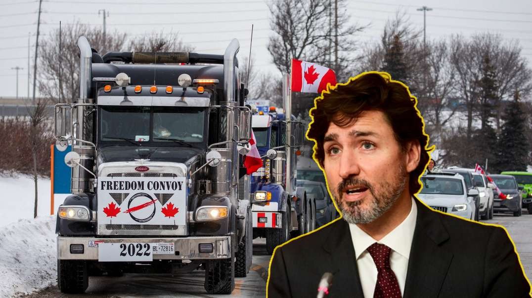 Trudeau Throws Everything at Truckers — Nothing Sticks.mp4