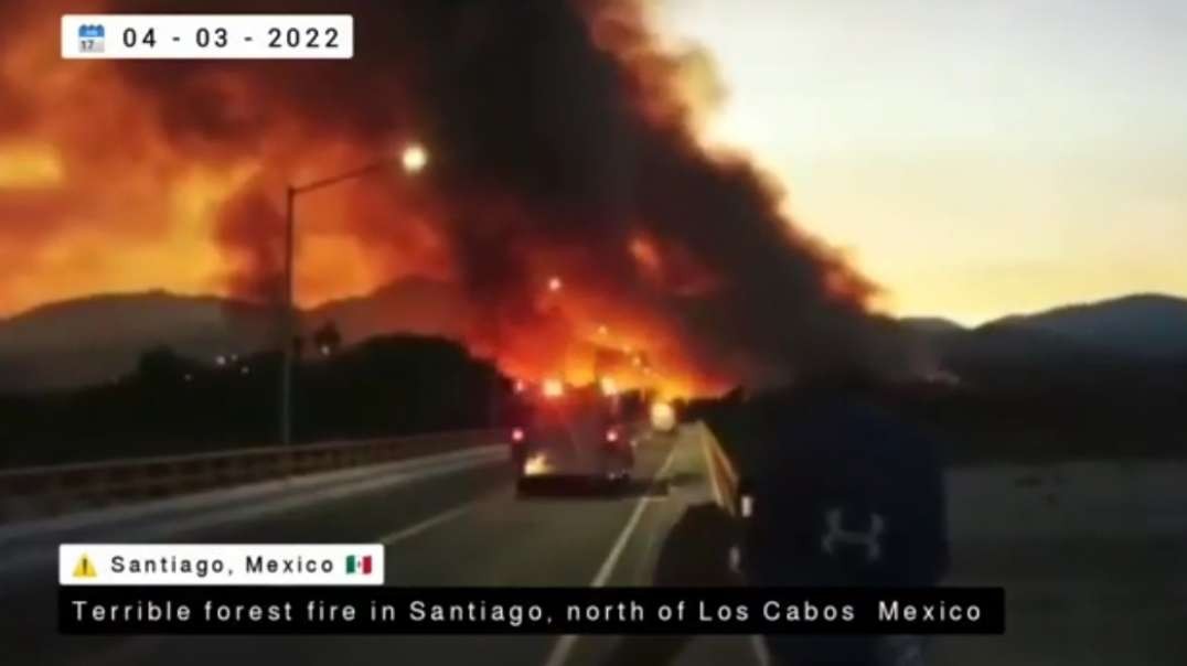 Terrible forest fire in Santiago north of Los Cabos  Mexico.mp4