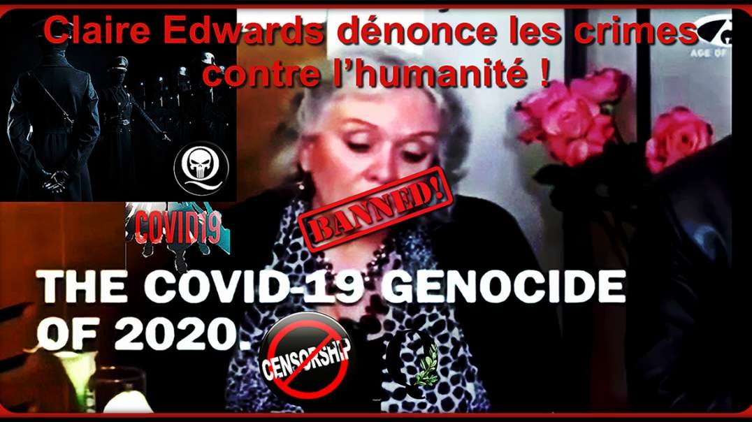 [CENSURE Y🚫UTUBE] 💣 The Covid-19 Genocide - Claire Edwards (Appel à l'humanité)